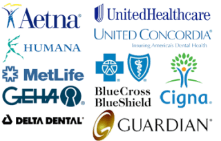Delta Dental, Metlife, Aetna, Cigna, United Health Care and more
